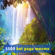 5500 bet paga mesmo